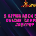 5 Situs Agen Game Online Gampang Jackpot